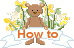 HOW TO